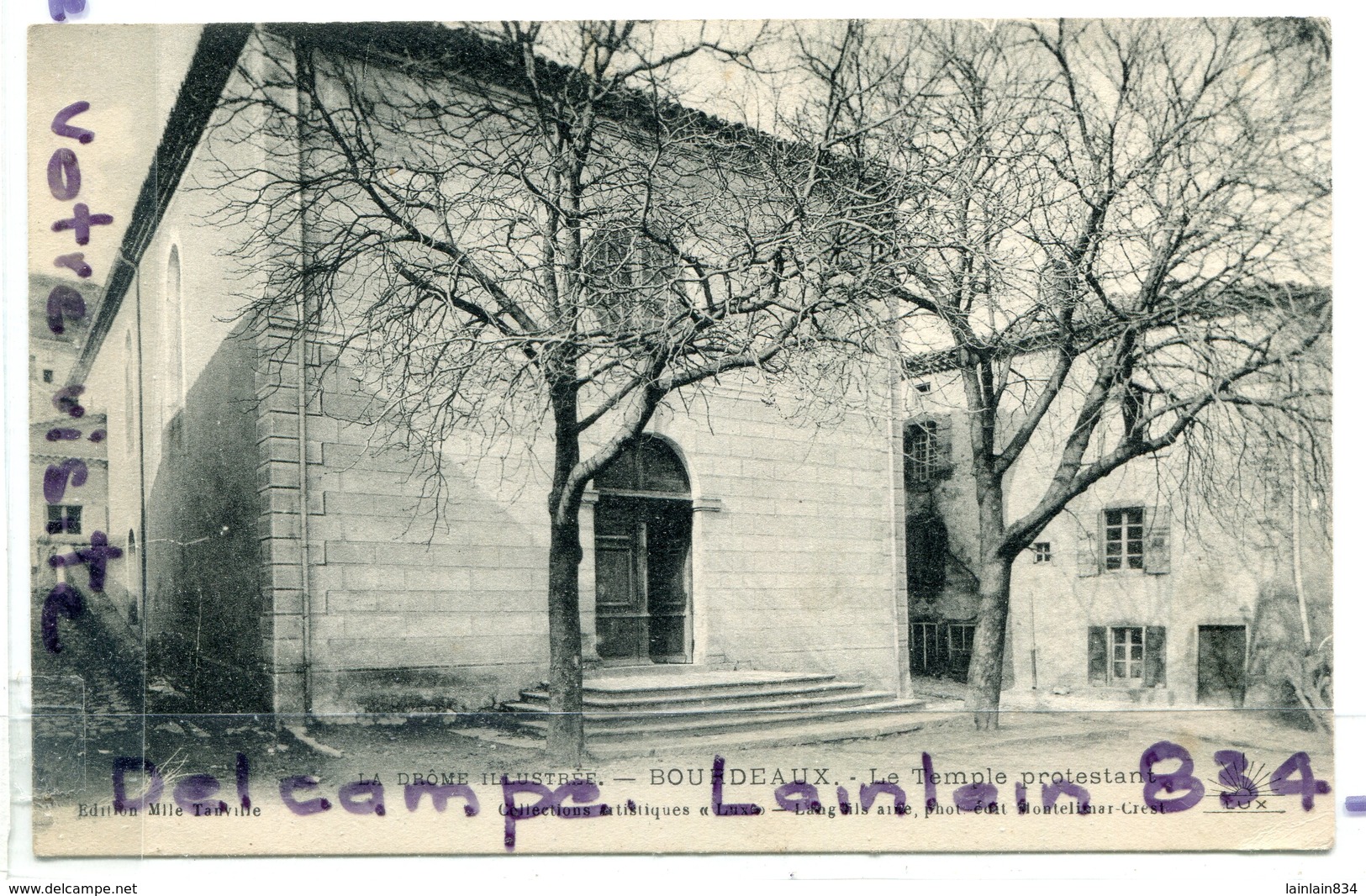 - BOURDEAUX - ( Drôme ),  Le Temple Protestant, écrite, Pour Saillans, TBE, Scans.. - Autres & Non Classés