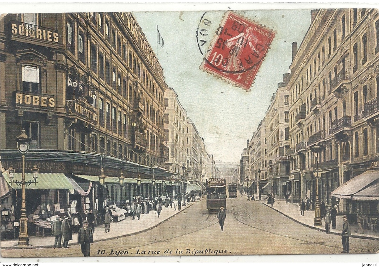 LYON . LA RUE DE LA REPUBLIQUE . CARTE TRES ANIMEE AFFR LE 10-10-1908 - Lyon 2