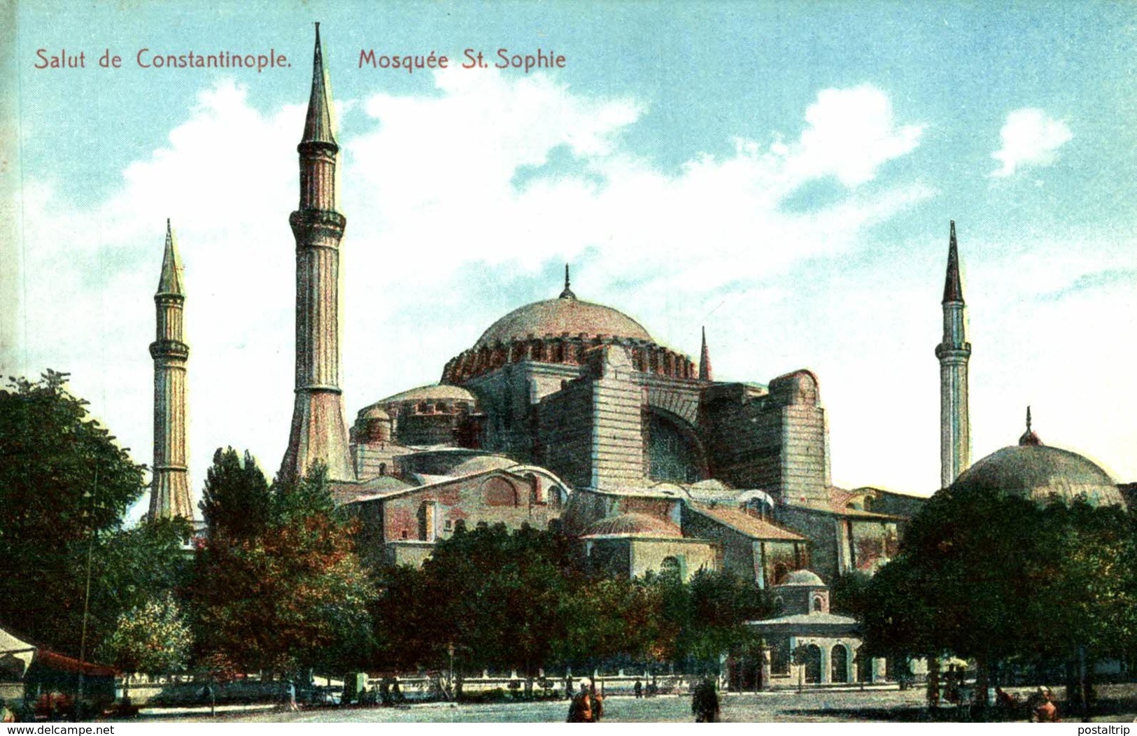 Constantinople / Istanbul  SALUT DE   MOSQUEE ST SOPHIE   Turquie    TURQUIA - Turquia