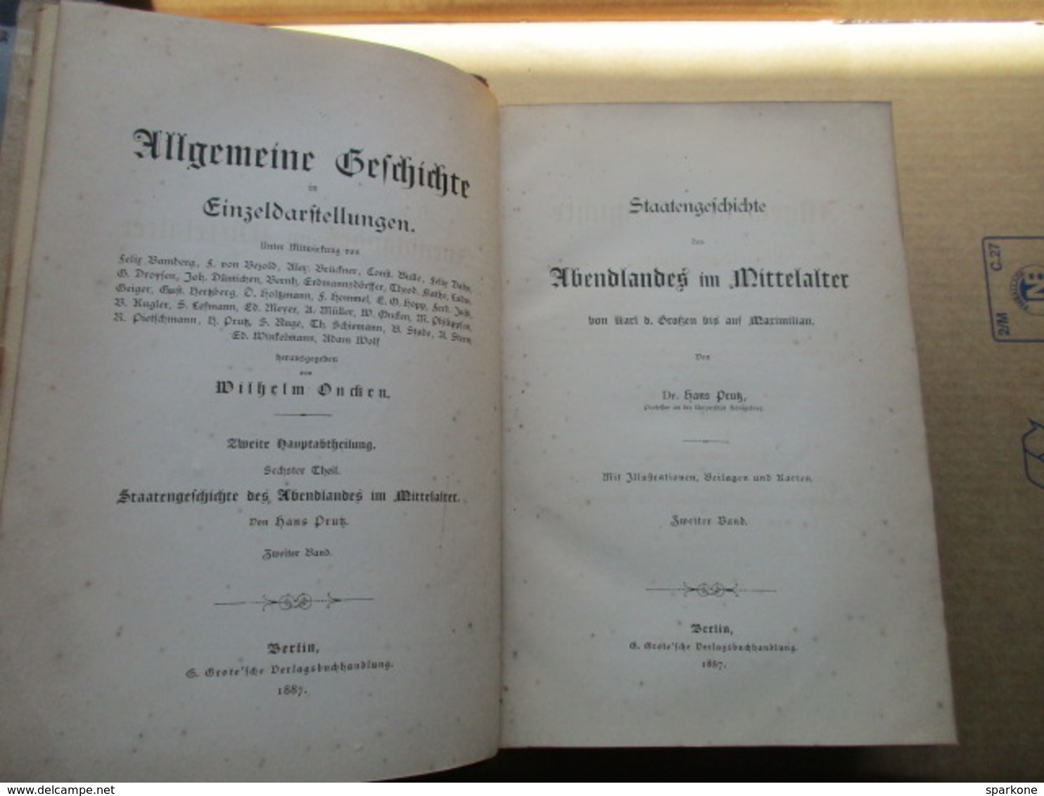 Staatengeschichte Abendlandes Im Mittelalter - Tome 2 (Dr. Hans Prutz) éditions De 1887 - Livres Anciens