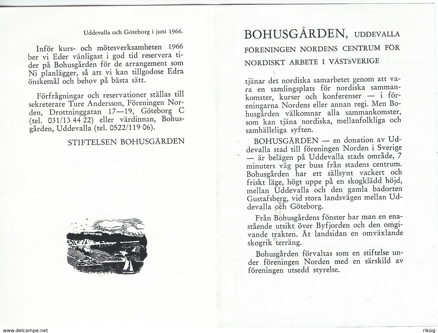 Sweden - Bohusgården Uddevalla. Föreningen Nordens Stiftelse. 3 Scans .  H-1359 - Unclassified