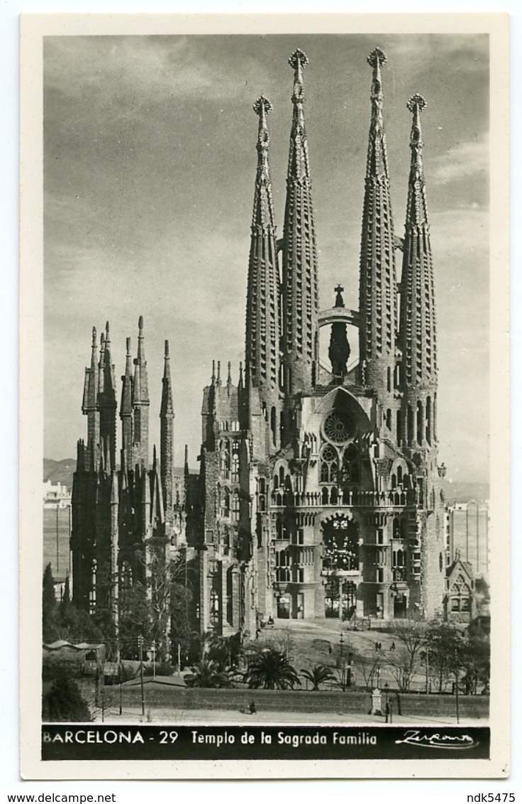 ESPAGNE : BARCELONA - TEMPLO DE LA SAGRADA FAMILIA - Barcelona