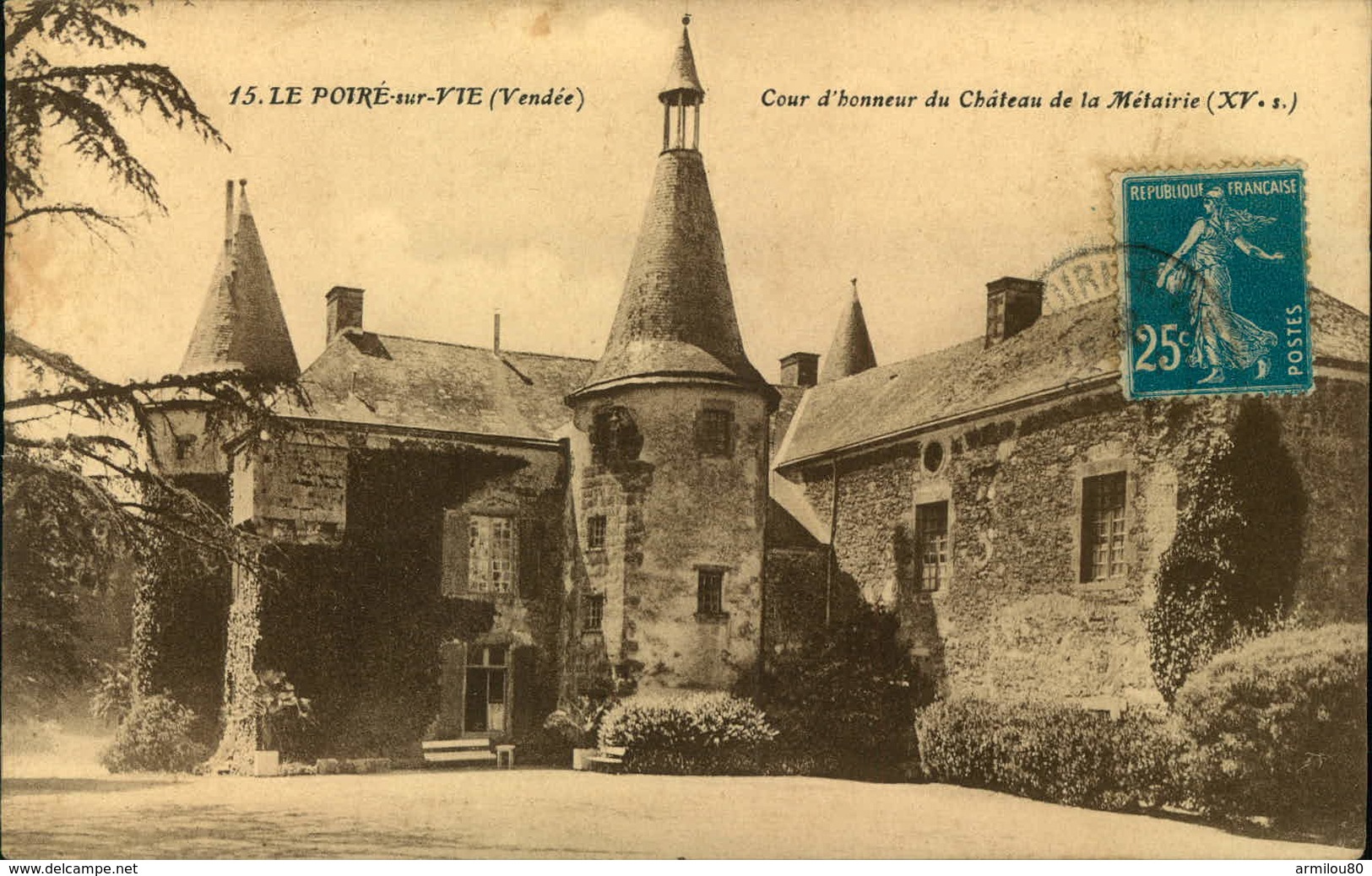 N°764 RRR GG  LE POIRE SUR VIE COUR D HONNEUR DU CHATEAU DE LA METAIRIE - Poiré-sur-Vie