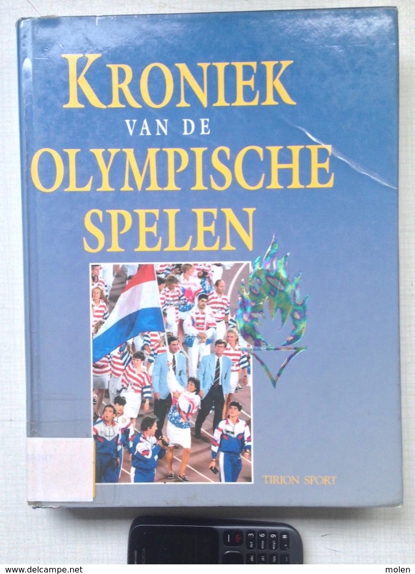 KRONIEK OLYMPISCHE SPELEN 1896-1992 * 382blz & Meer Dan 600 Foto S ©1992 Sport Voetbal Wielrennen Atletiek Boek Z606 - Histoire