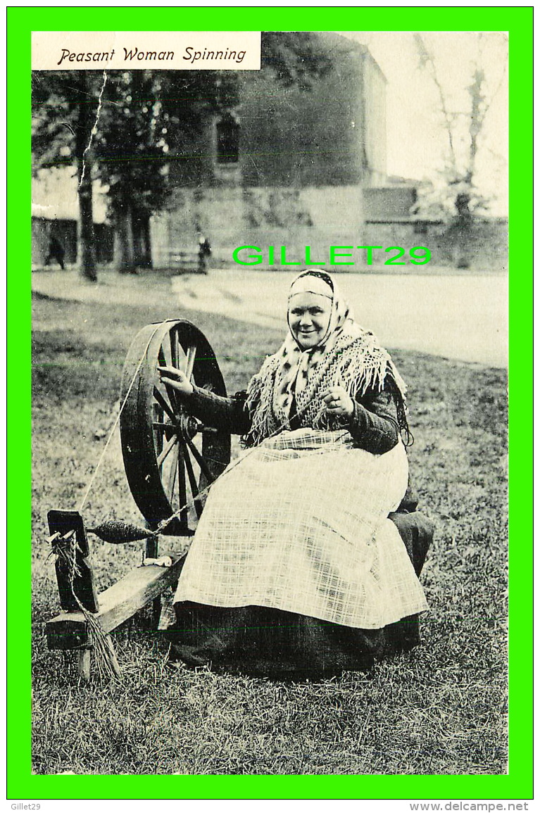 FANTAISIES - PEASANT WOMAN SPINNING - GEORGE D. CROKER = - Femmes