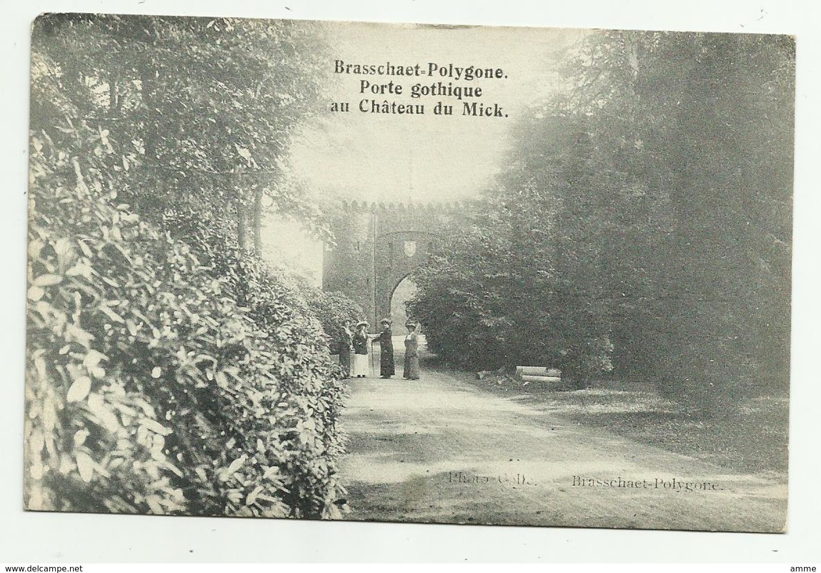 Brasschaat - Polygone   * Porte Gothique Au Chateau Du Mick  (Feldpost -  Ersatz Bataillon) - Brasschaat