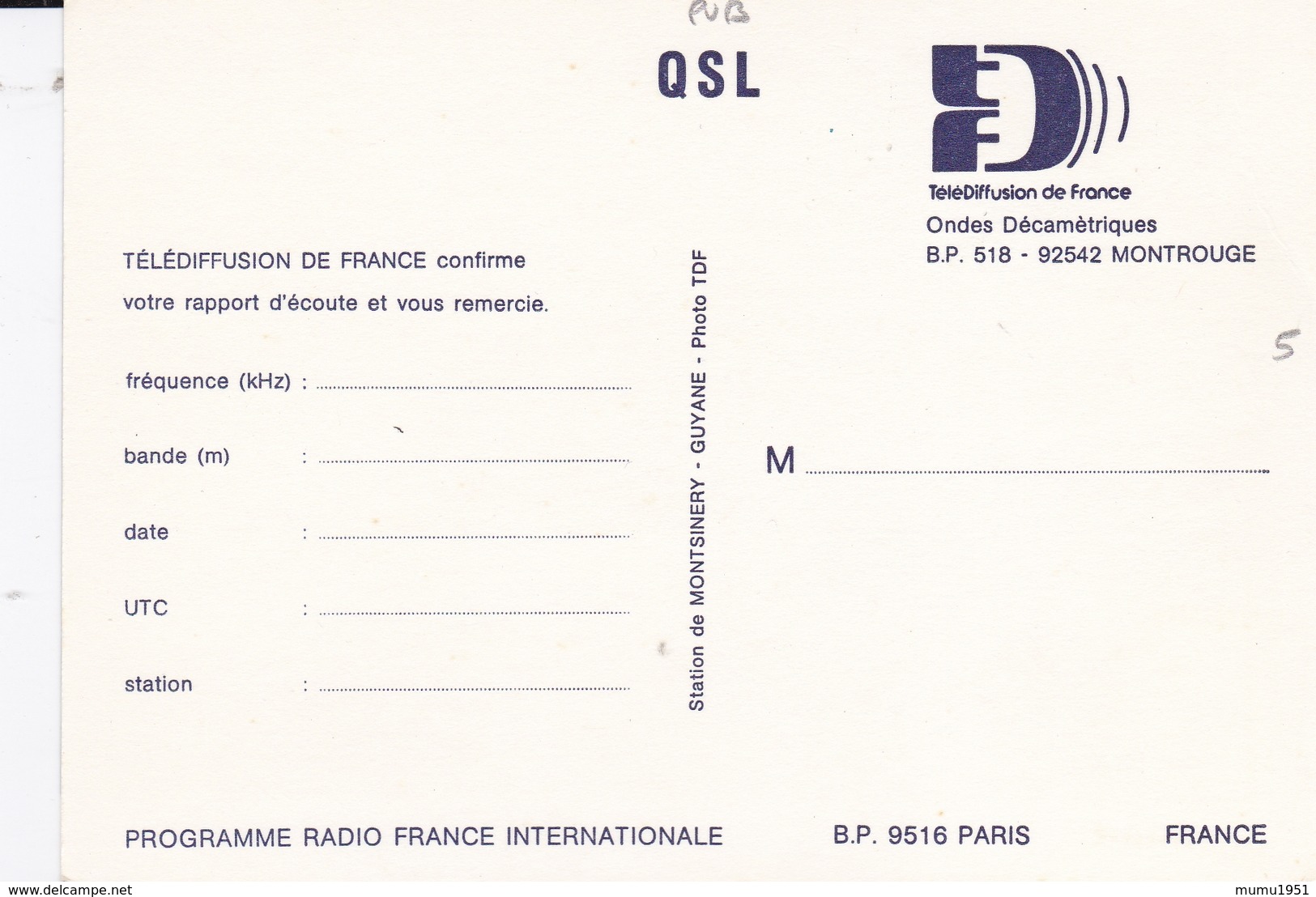 QSL  PUBLICITE TELE DIFFUSION DE FRANCE CENTRE ONDES COURTES DE GUYANE BELLE CARTE RARE !!! - Publicité