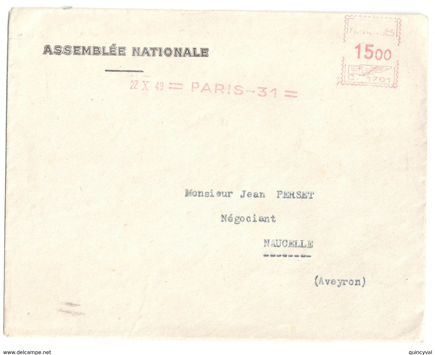 4563 ASSEMBLEE NATIONALE Lettre Entête 15 F Ob 1949 EMA Machine C Paris 31 Dest NACELLE Aveyron Courrier "amusant" - Affrancature Meccaniche Rosse (EMA)