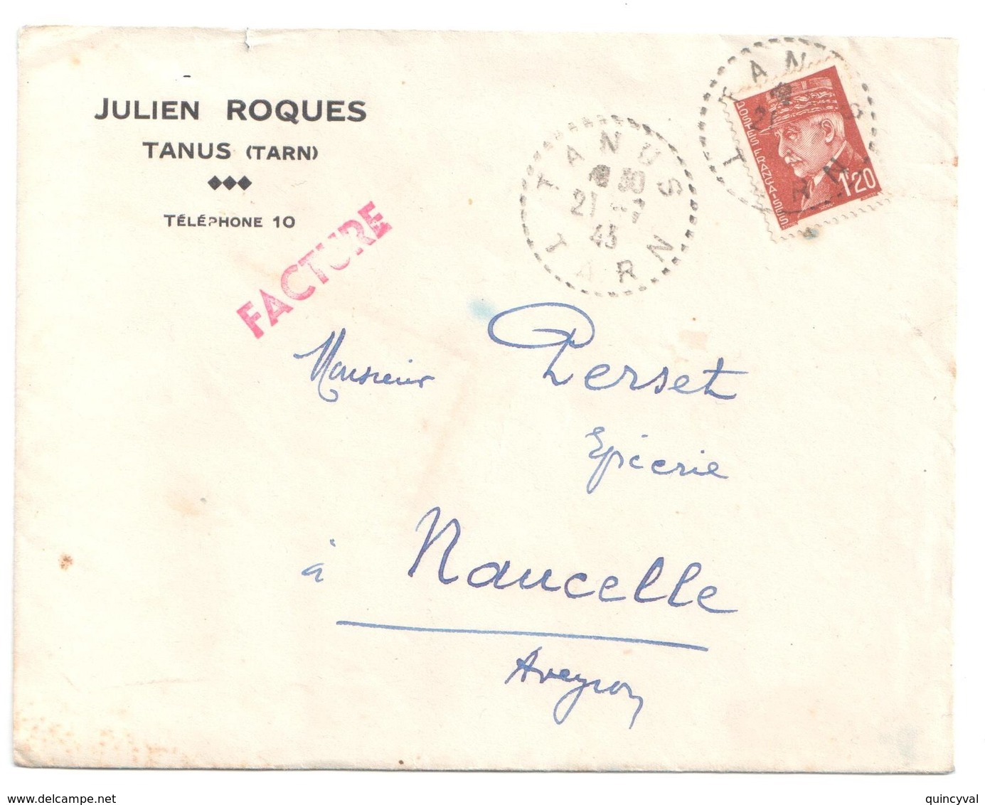 4565 TANUS Tarn Lettre Tarif FACTURE 1,20 F Brun Pétain Yv 515 Ob 1943 Recette Distribution Pointillé Lautier B4 - Covers & Documents