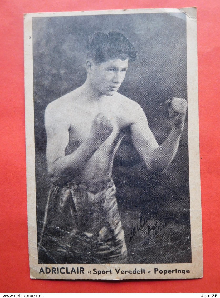 Boxeur Vers 1910 Adriclair "Sport Veredelt" Poperinge & Autographe - Boxe