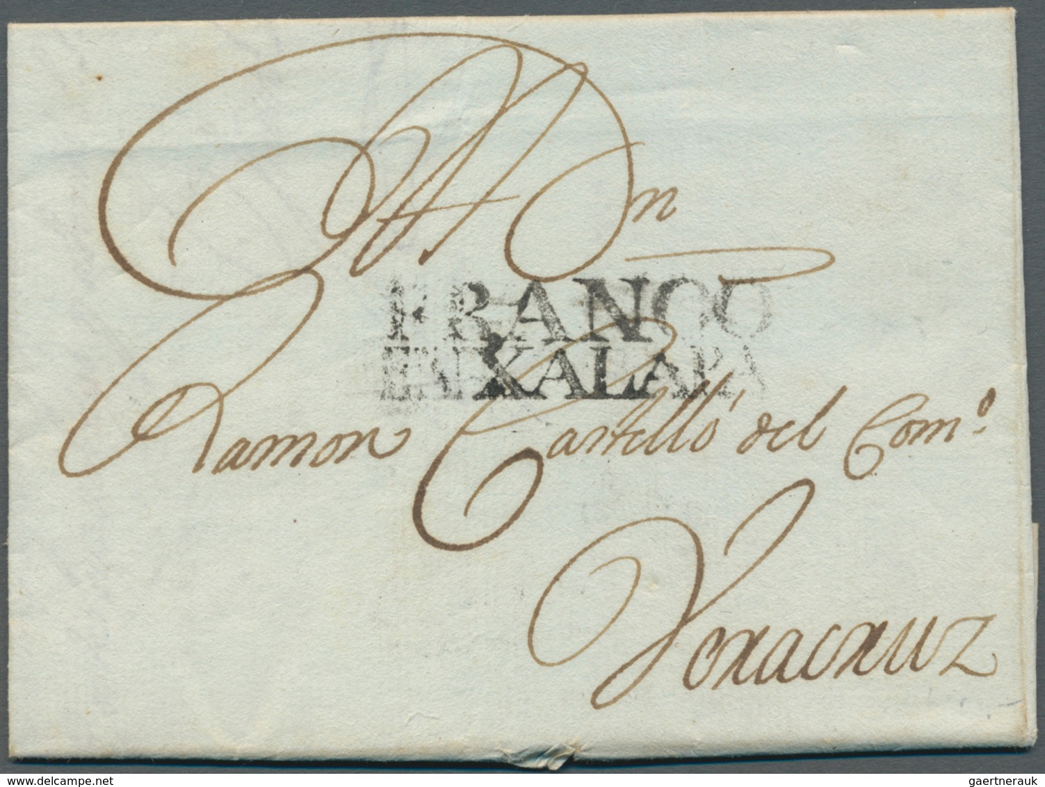 12239 Mexiko: 1818, Spanish Colony: Complete Folded Letter Cover With Clear Strike FRANCO / EN XALAPA, Sen - Mexique