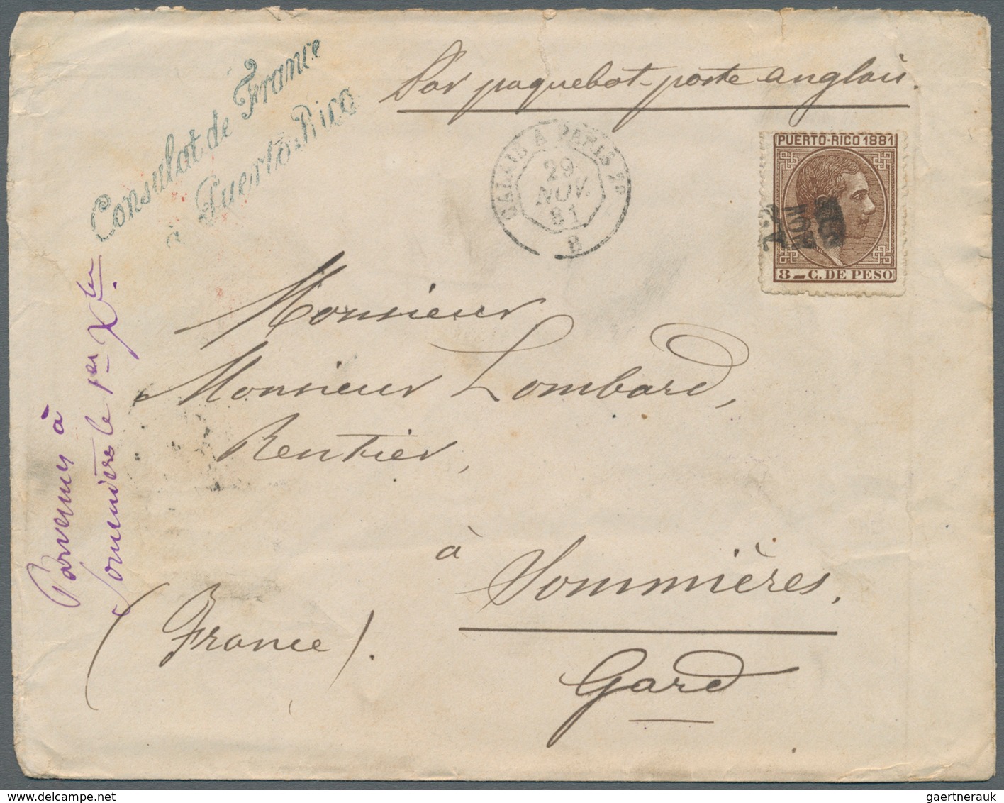 12371 Puerto Rico: 1881. Envelope To France With 'Consulate De France A Puerto Rico' Cachet In Blue On Fro - Puerto Rico