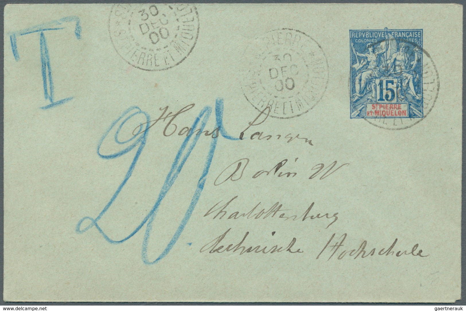 12396 St. Pierre Und Miquelon: 1900, 15 C Blue/red On Bluish Postal Stationery Envelope, Sent Underpaid Fr - Autres & Non Classés