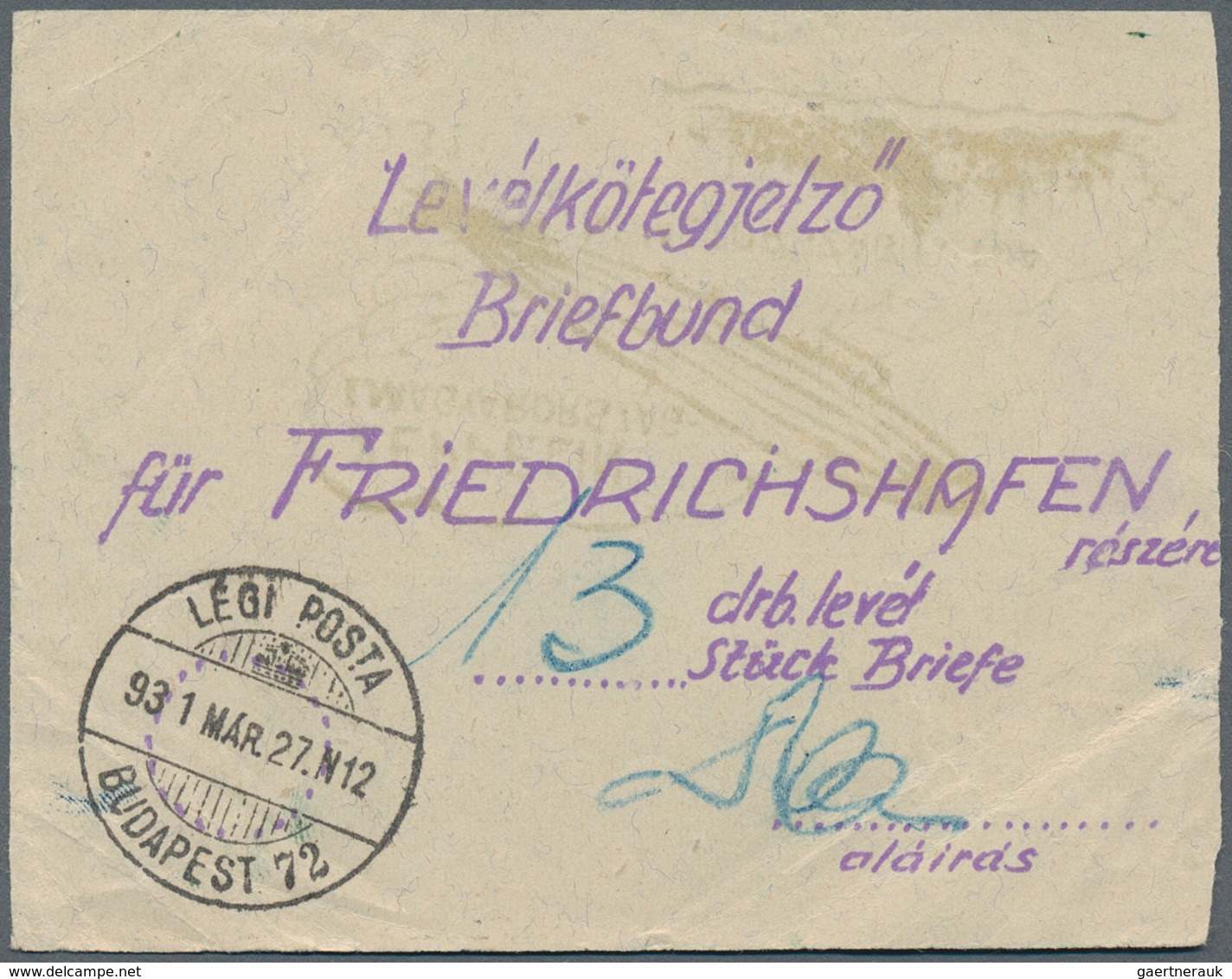 13112 Zeppelinpost Europa: 1931: UNGARN-Fahrt: Briefbundzettel Der Rückfahrt Für (nur) 13 Briefe Mit Sonde - Autres - Europe