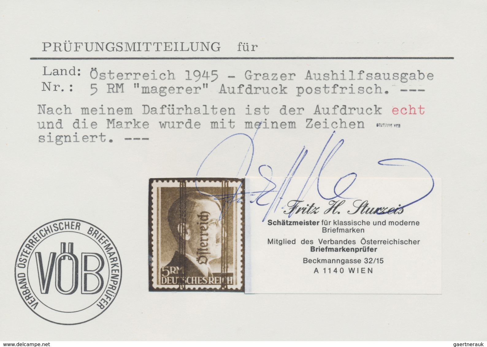 15420A Österreich: 1945, Satz Deutsches Reich Einheitlich Mit Aufdruck In Type II, 5 RM "magerer Aufdruck", - Neufs
