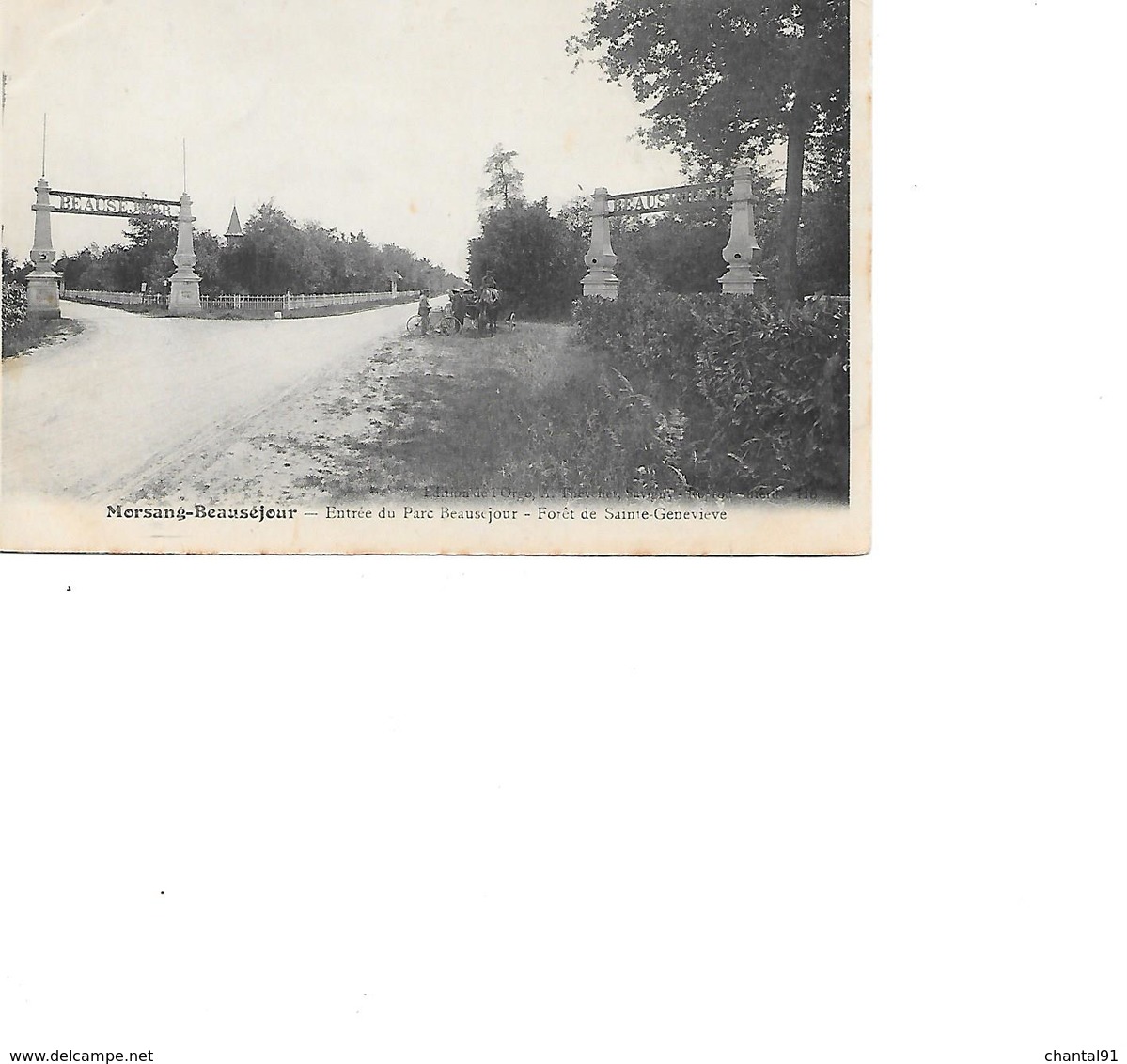 CARTE POSTALE 91 MORSANG BEAUSEJOUR ENTREE DU PARC BEAUSEJOUR - Autres & Non Classés