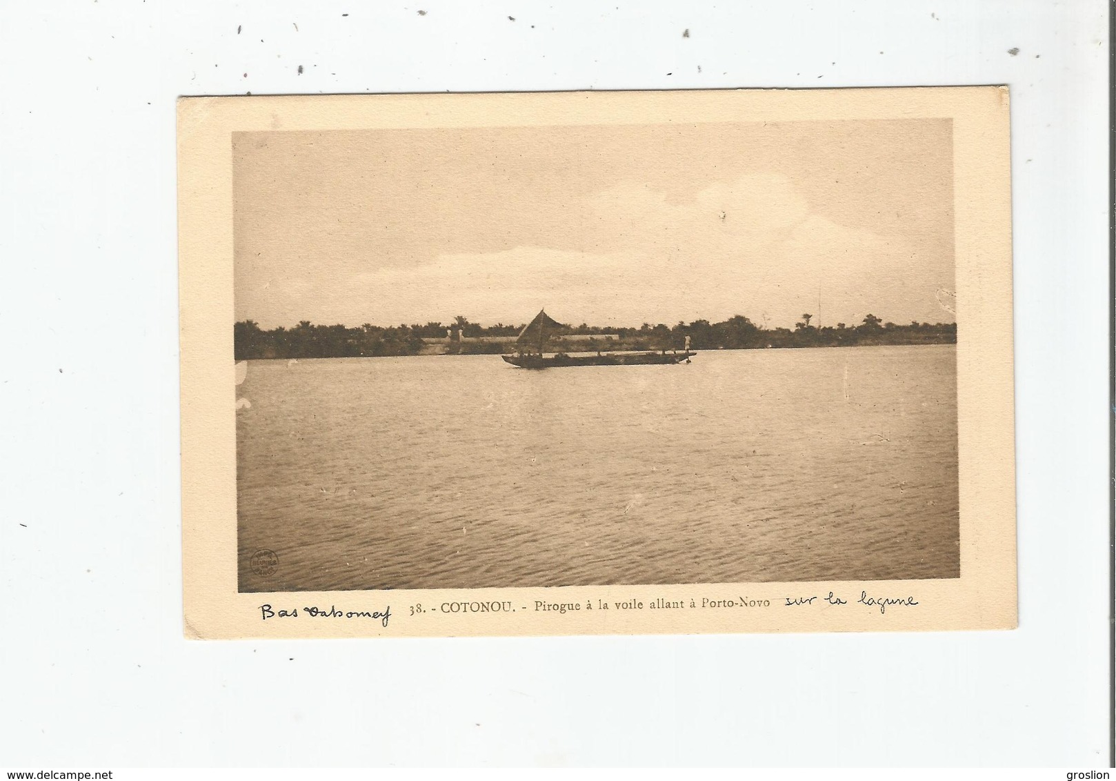 COTONOU 38 BAS DAHOMEY PIROGUE A LA VOILE ALLANT A PORTO NOVO  SUR LA LAGUNE - Dahomey