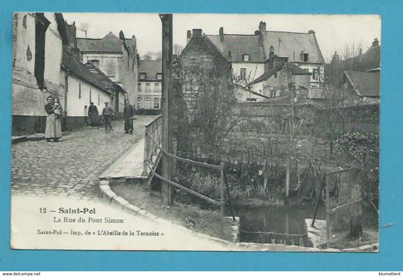 CPA 12 - La Rue Du Pont Simon SAINT-POL 62 - Saint Pol Sur Ternoise