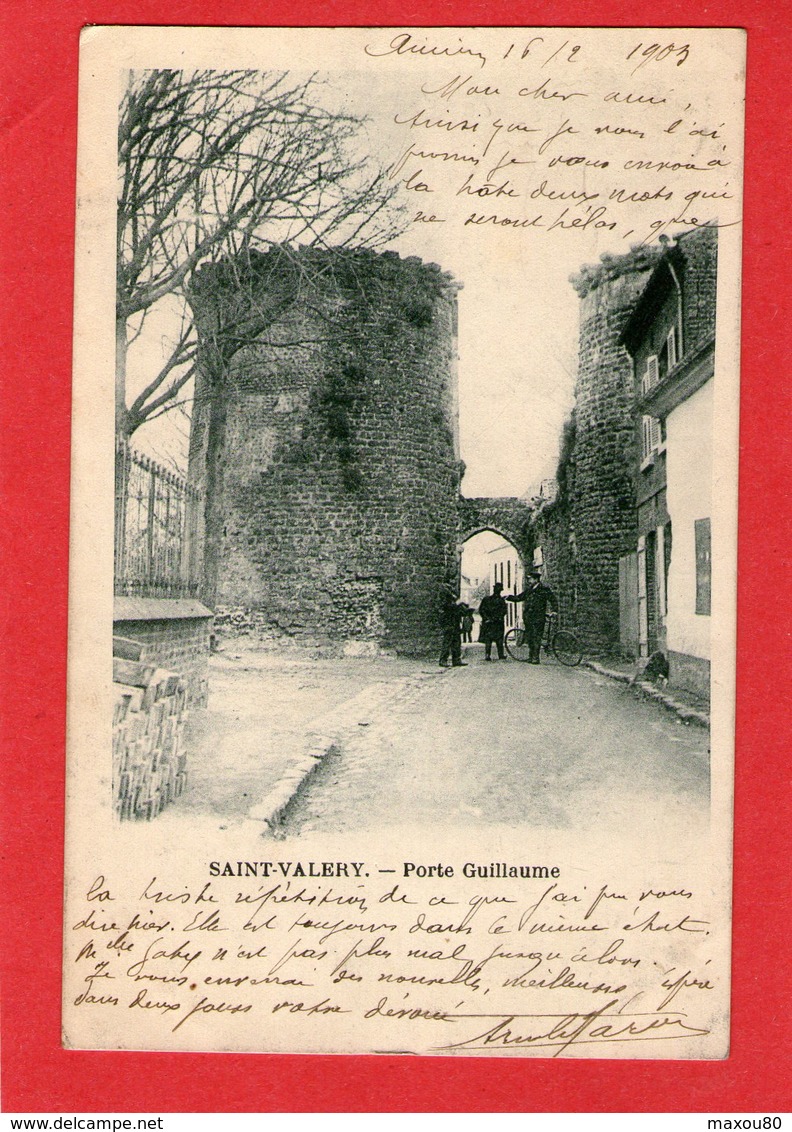 SAINT-VALERY-sur-SOMME - Porte Guillaume - 1903 - - Saint Valery Sur Somme