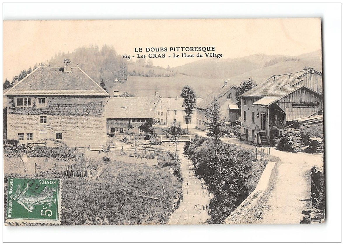 CPA 25 Les Gras Le Haut Du Village - Autres & Non Classés