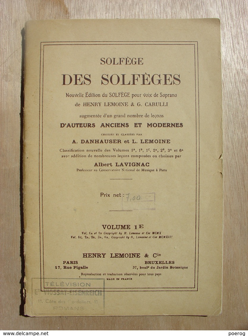 SOLFEGE DES SOLFEGES - VOLUME 1E - Pour Voix De SOPRANO - HENRY LEMOINE & CIE - 1957 - LECONS - Spartiti