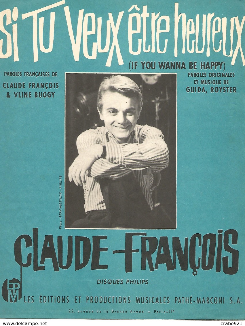 Partition CLAUDE FRANCOIS  " SI TU VEUX ÊTRE HEUREUX "   Année 1963  TRÈS RARE - Other & Unclassified