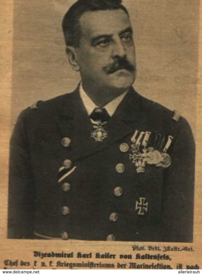 Vizeadmiral Karl Kailer Von Kaltenfels /Druck,entnommen Aus Zeitschrift /1917 - Colis