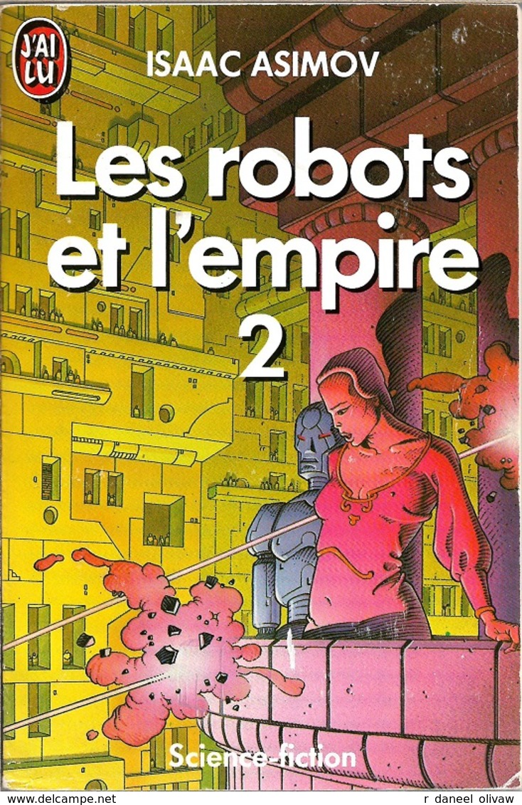 J'ai Lu 1997 - ASIMOV, Isaac - Les Robots Et L'empire (BE) - J'ai Lu