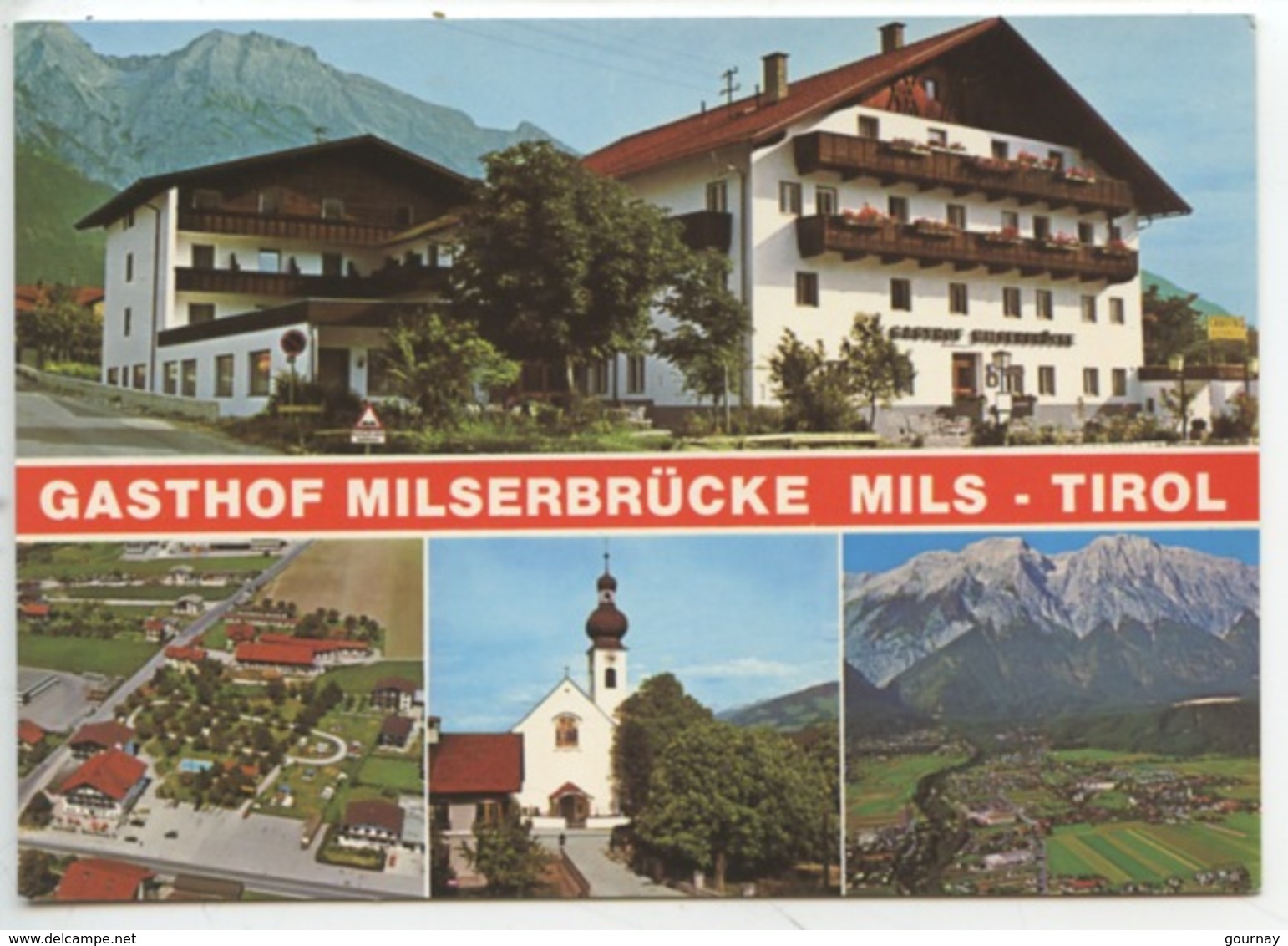 Autriche Tyrol : Gasthof Milserbrücke Mils - Tirol - Fam Oberhofer - Restaurant (multivues Générale Aérienne Cp Vierge) - Autres & Non Classés