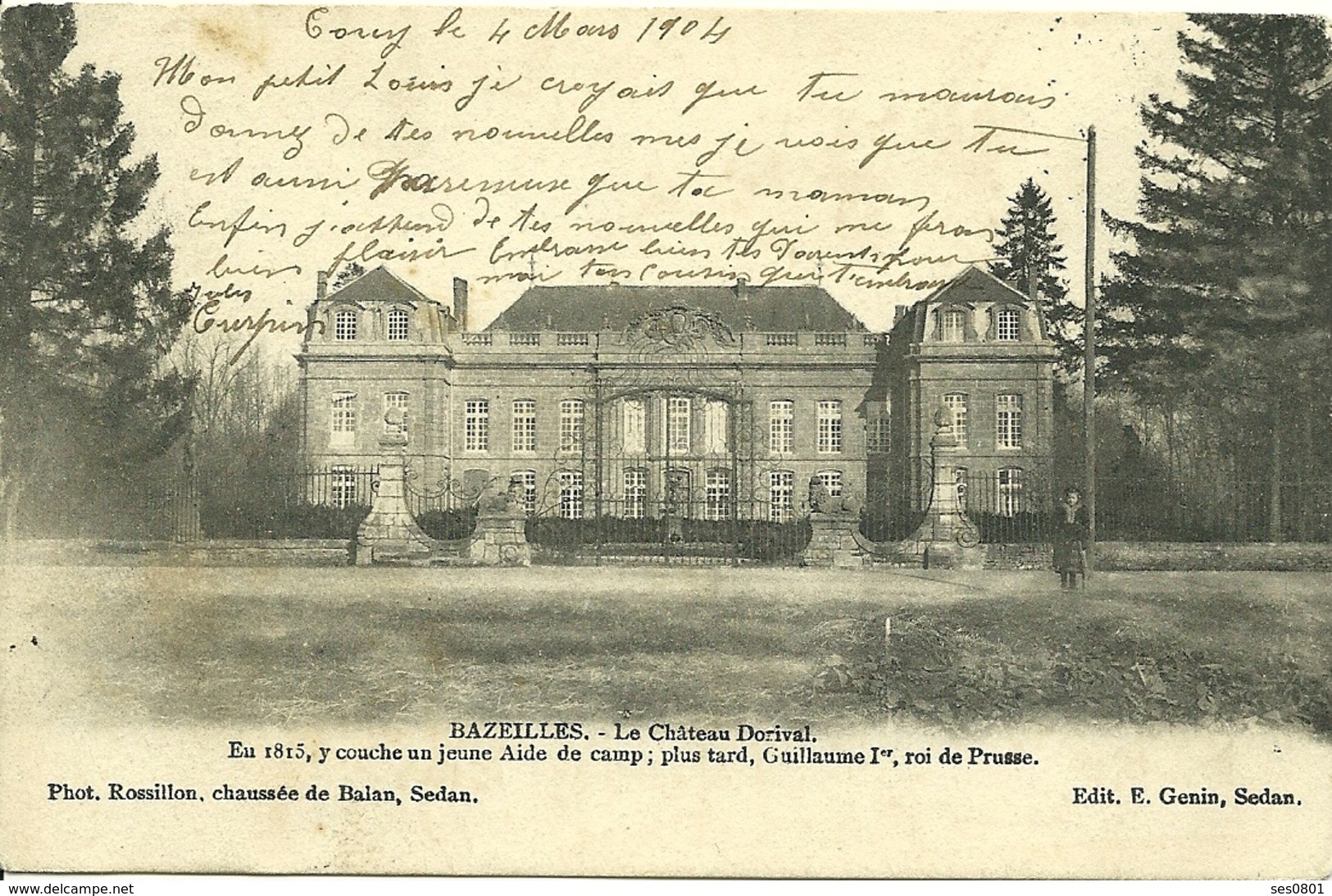 08 Ardennes  BAZEILLES Chateau D Orival  En 1815 Y Coucha Guillaume 1er Roi De Prusse - Autres & Non Classés