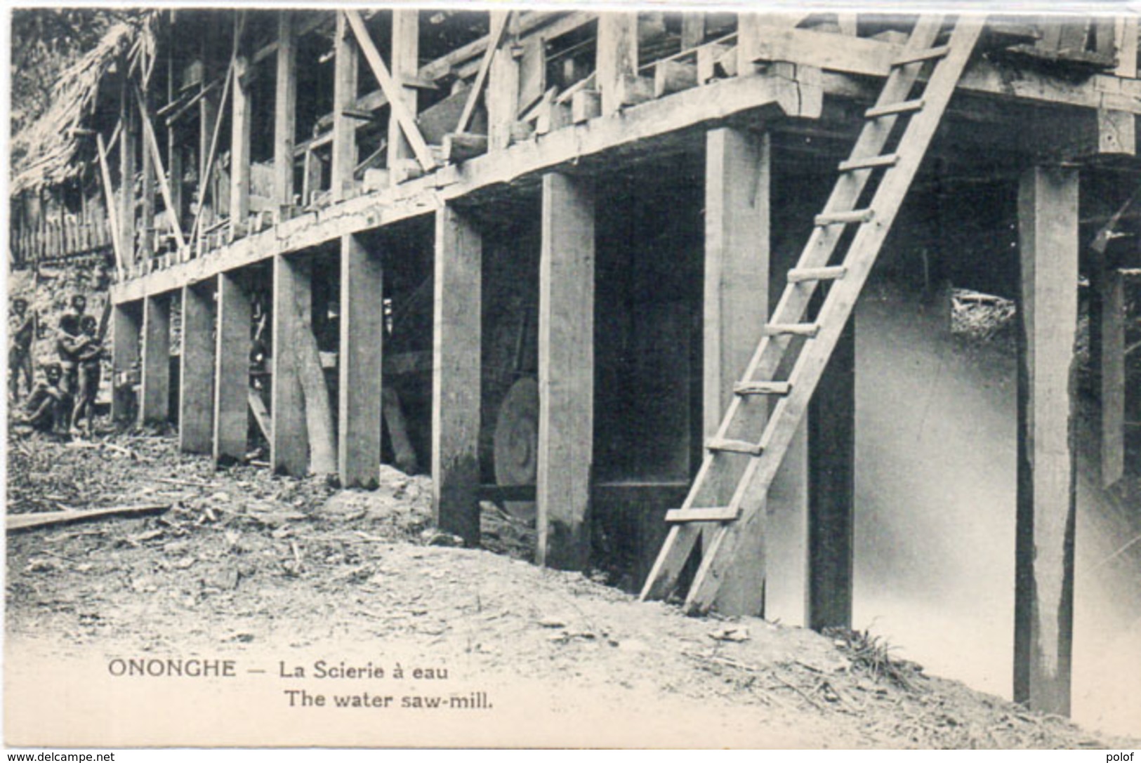 ONONCHE - La Scierie A Eau - Missionnaires Du Sacré Coeur D' Issoudun -  (106052) - Papoea-Nieuw-Guinea