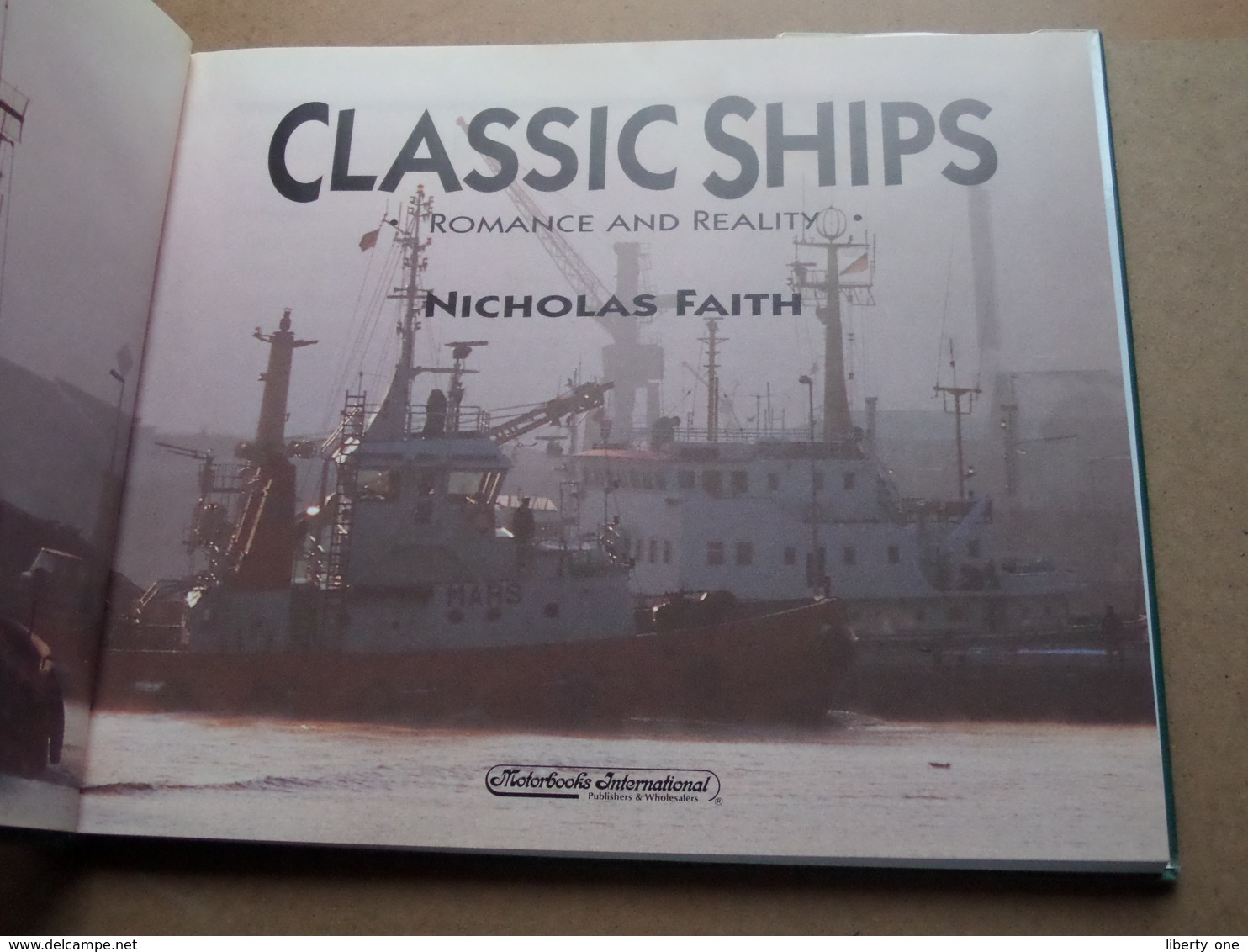 CLASSIC SHIPS * Romance And Reality * ( Nicholas Faith - 1999 ) ( 144 Pag. ) ! - Reisen