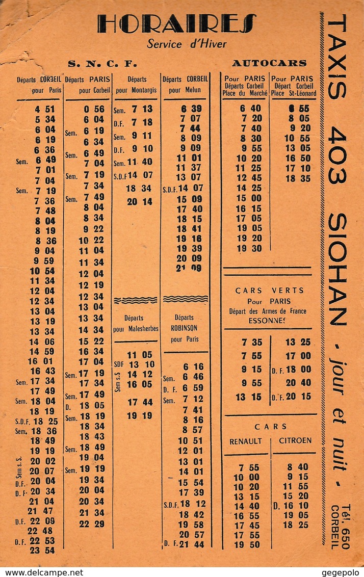 91 - CORBEIL ( France ) - Horaires S.N.C.F. Et Horaires  ( 27,5 Cm X 21,4 Cm ) - Europa