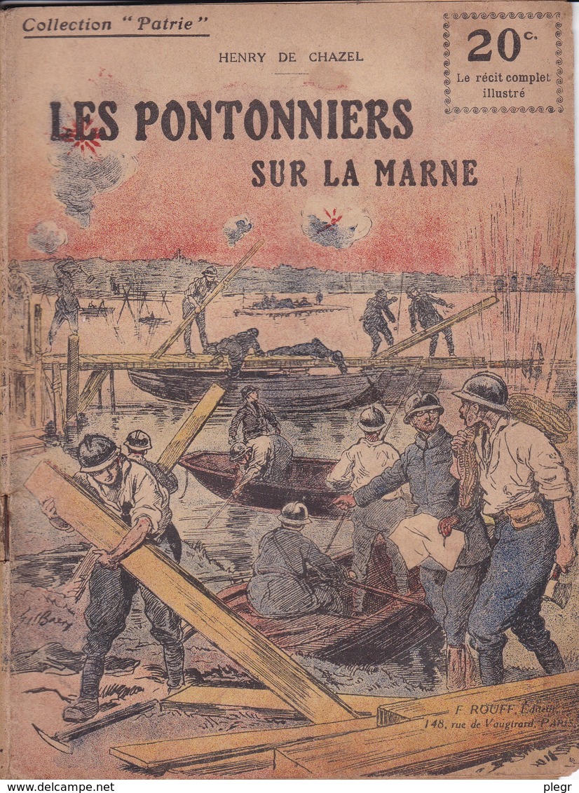 COLLECTION "PATRIE" - N°101 - LES PONTONNIERS SUR LA MARNE - Guerre 1914-18