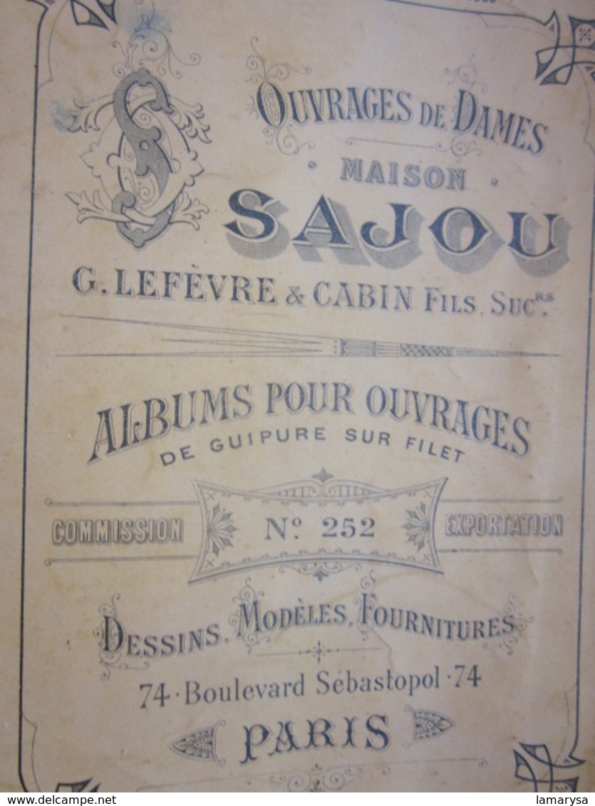 1889 Album Ouvrages De Dames Maison SAJOU Loisirs Créatifs-Guipure S Filet Scrapbooking-Point De Croix-Dessins-Modèles - Scrapbooking