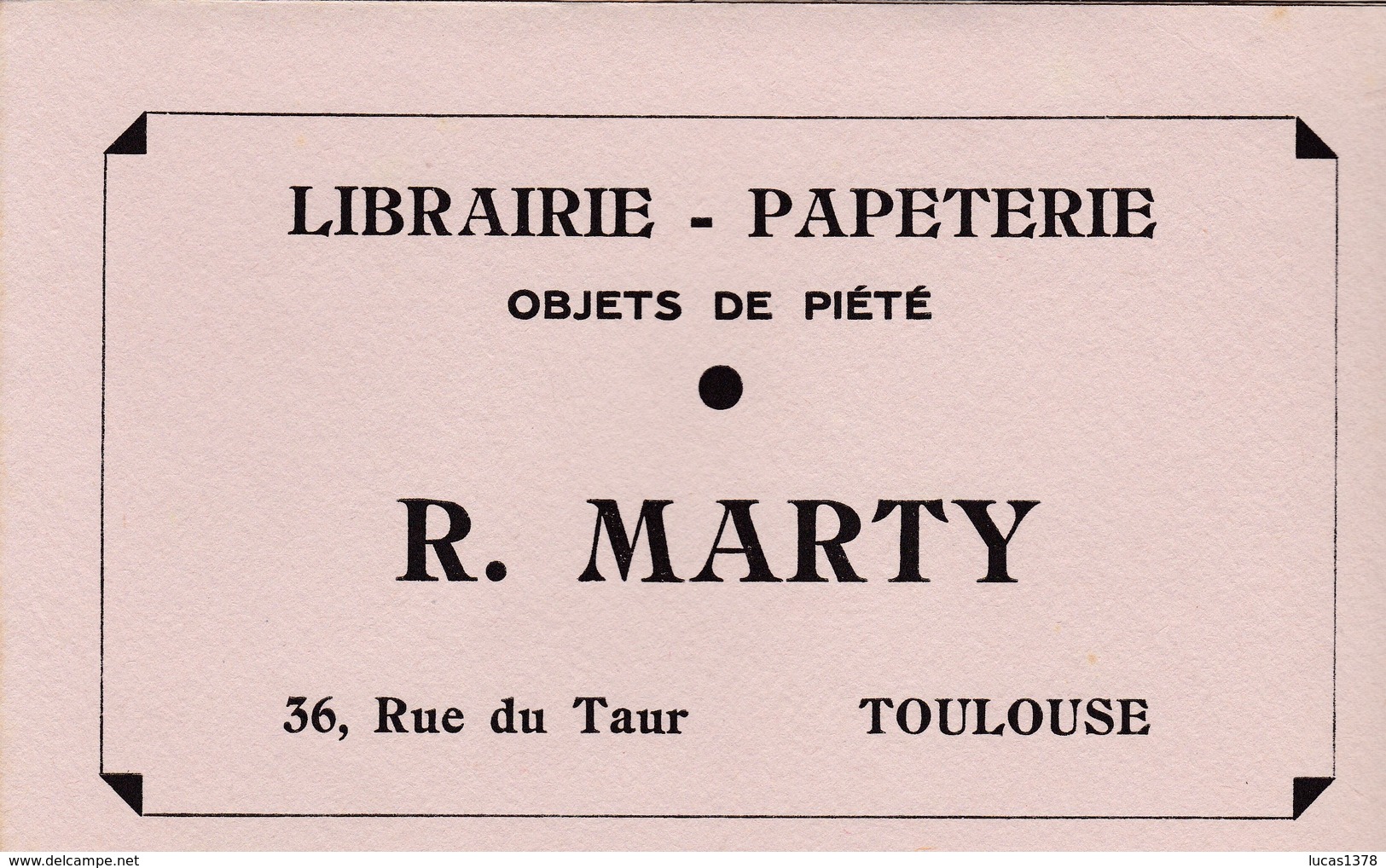 MARTY / LIBRAIRIE PAPETERIE /  OBJETS DE PIETE / TOULOUSE / 36 RUE DU TAUR / RARE - L