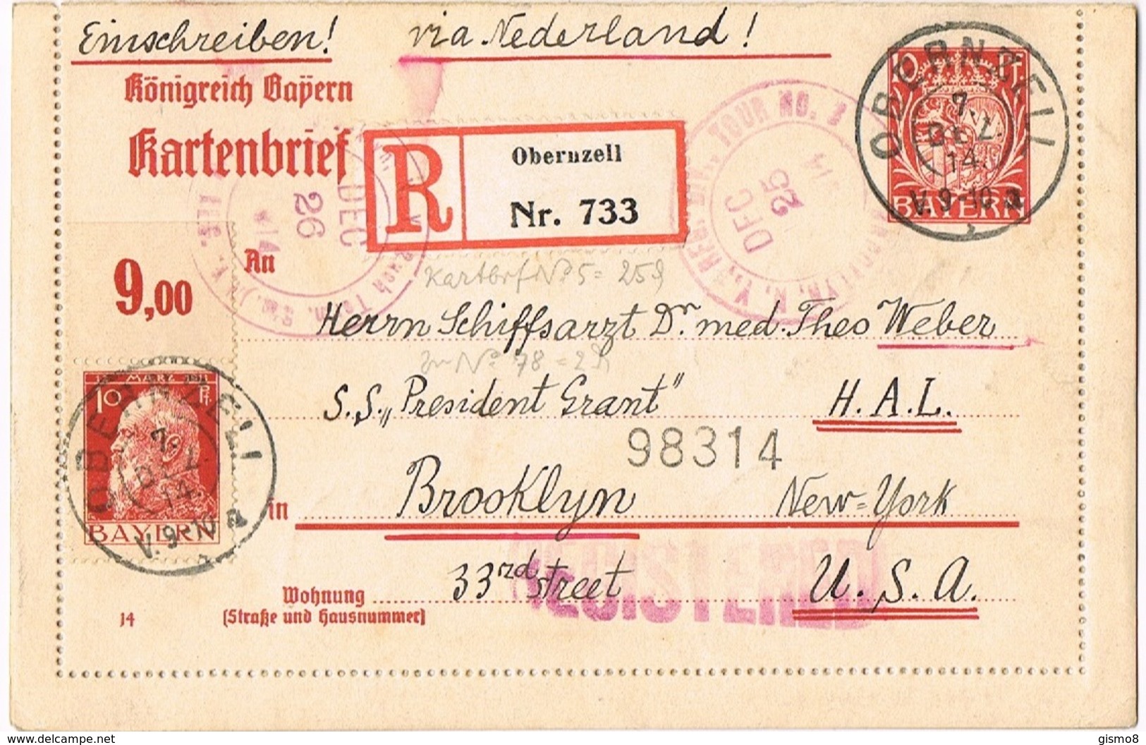 Kartenbrief 10 Pfg. Mit Zfr. Registered Von Obernzell/BY Nach Brooklyn N.Y. 7.Dez.1914 , Interessante Stempel - Autres & Non Classés