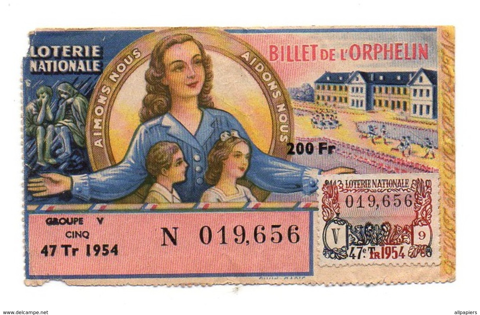 Billet De L'Orphelin Loterie Nationale N°019,656 47Tr 1954 - Billets De Loterie