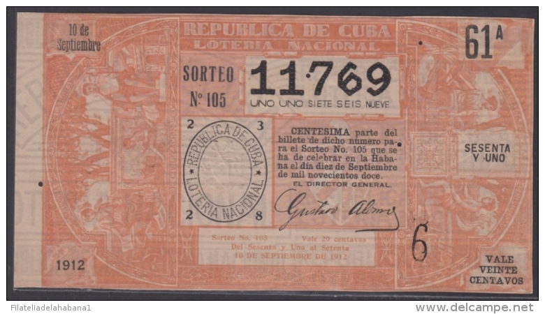 LOT-228 CUBA REPUBLIC OLD LOTTERY SORTEO DE LOTERIA N&ordm; 105 10/9/1912 - Lottery Tickets