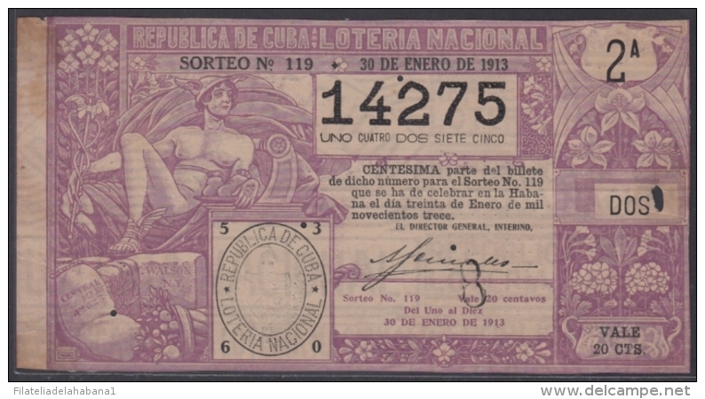 LOT-237 CUBA REPUBLIC OLD LOTTERY SORTEO DE LOTERIA N&ordm; 119 30/01/1913 - Lottery Tickets