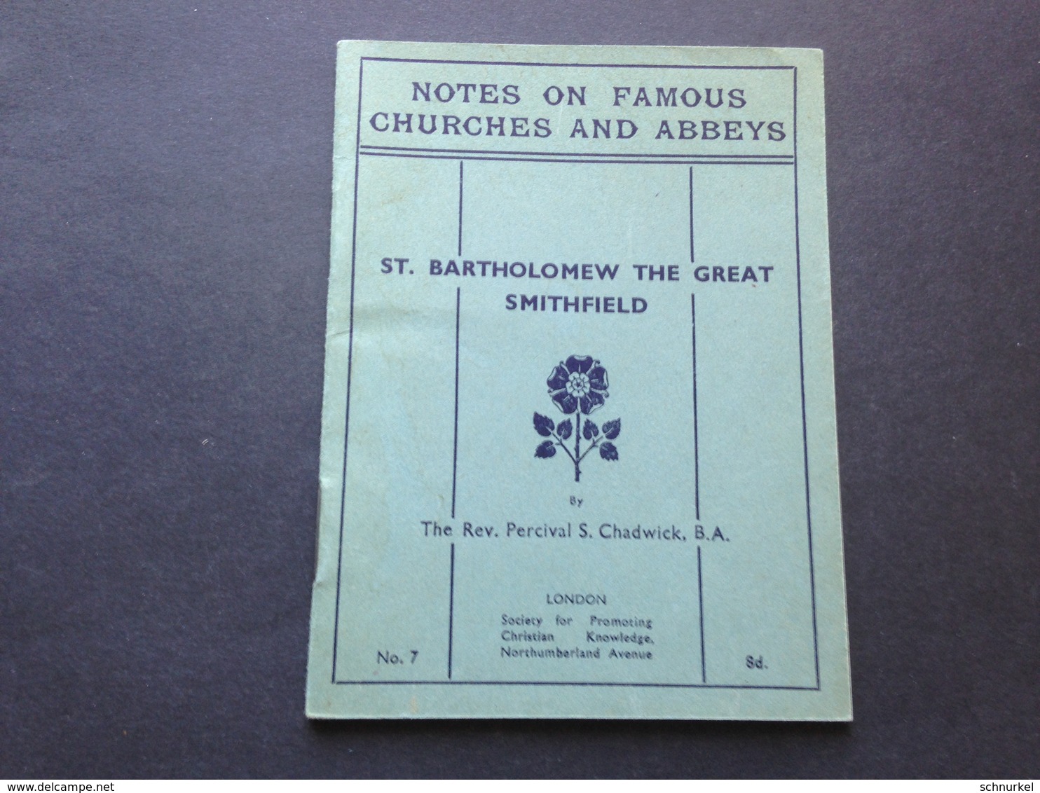 ST. BARTHOLOMEW THE GREAT SMITHFIELD - NOTES ON FAMOUS CHURCHES AND ABBEYS - Europe