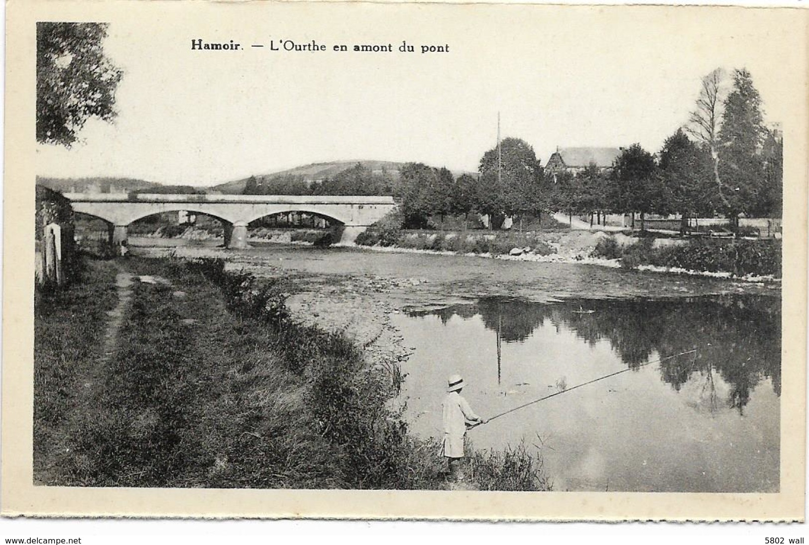 HAMOIR : L'Ourthe En Amont Du Pont - Pêcheur - Hamoir