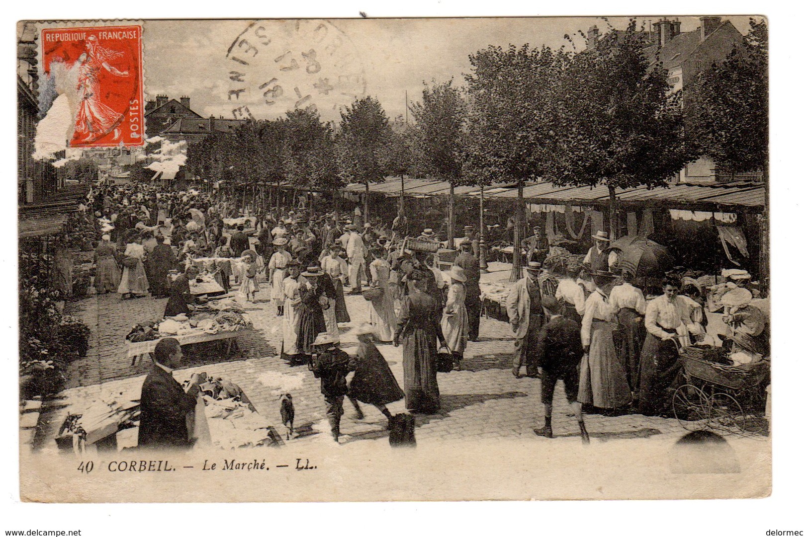 CPA Corbeil Essonnes Essonne 91 Le Marché Belle Animation éditeur LL N°40 - Corbeil Essonnes