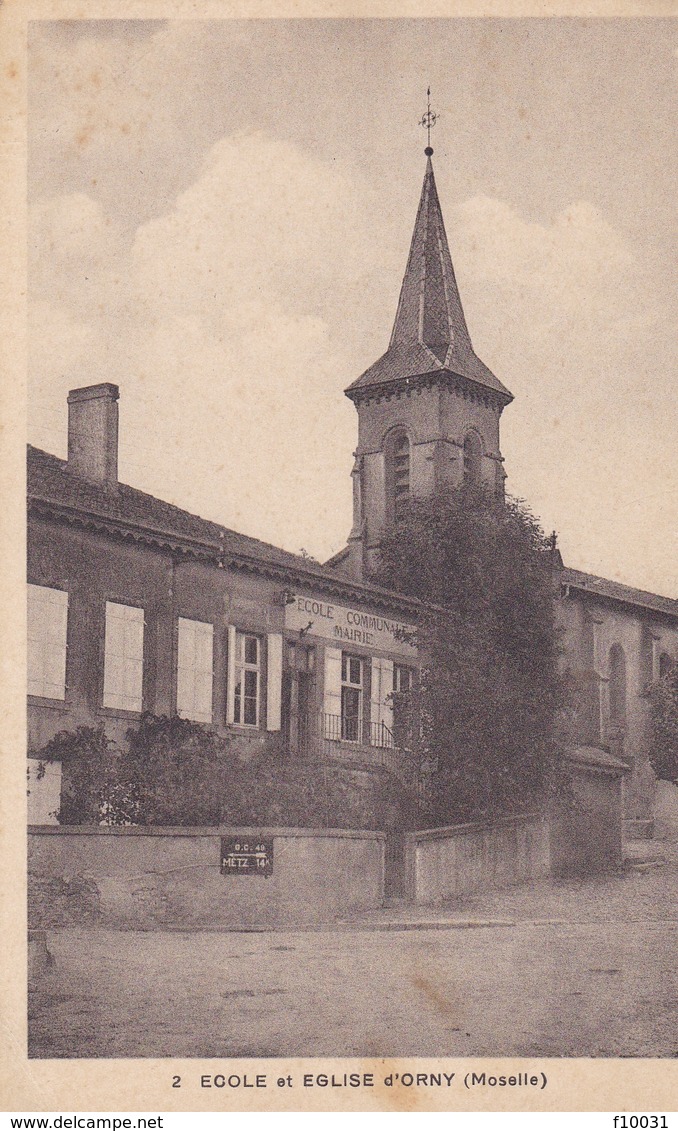 ORNY  Ecole Et Eglise - Autres & Non Classés