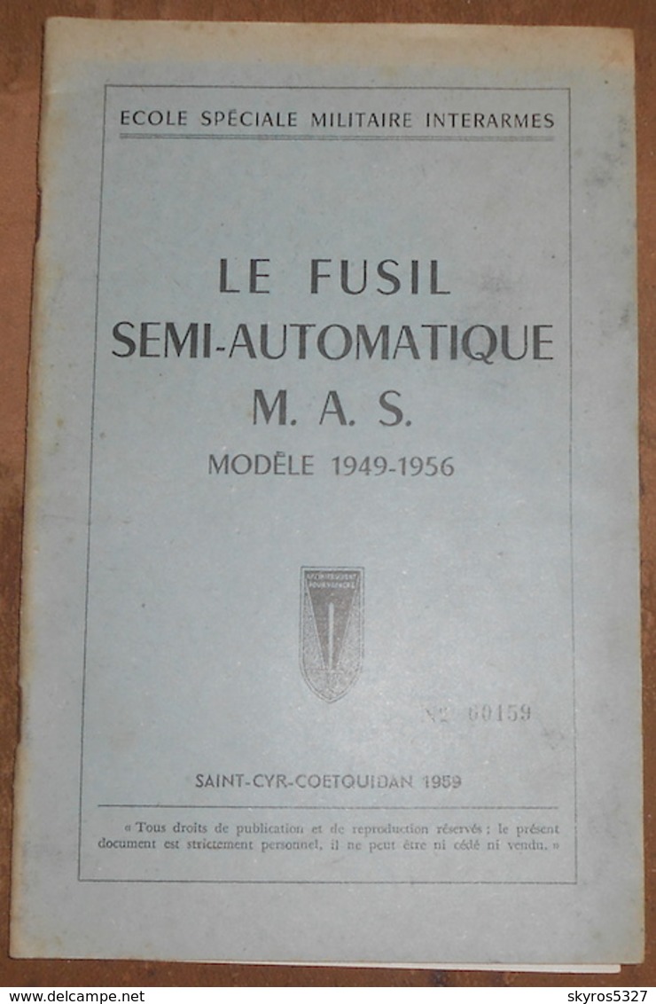 Le Fusil Semi-Automatique M.A.S. Modèle 1949-1956 - Documents