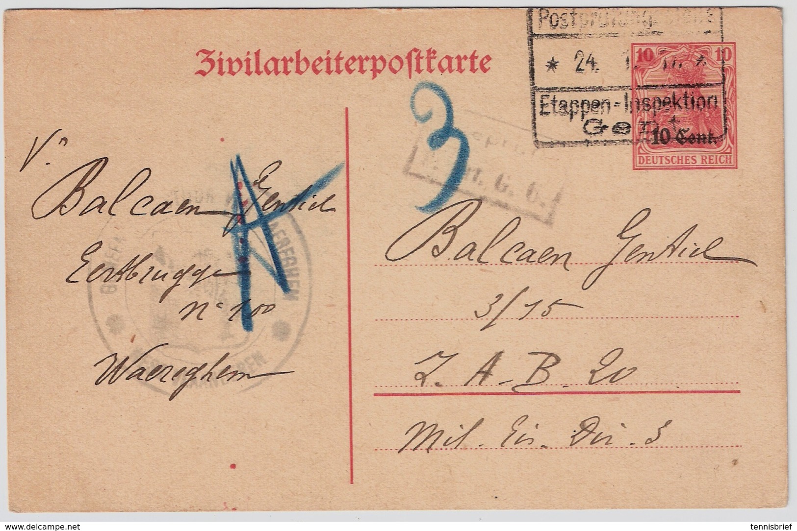 Belgien ,Etapes 1917, Zivilarbeiterpostkarte " 10 Cent., #a514 - OC26/37 Staging Zone