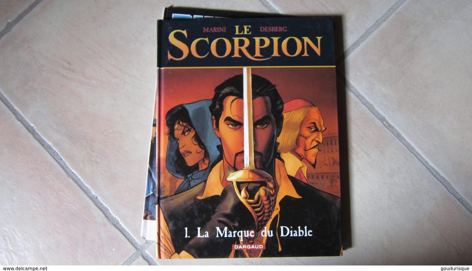 EO LE SCORPION T1 LA MARQUE DU DIABLE MARINI  DESBERG - Scorpion, Le