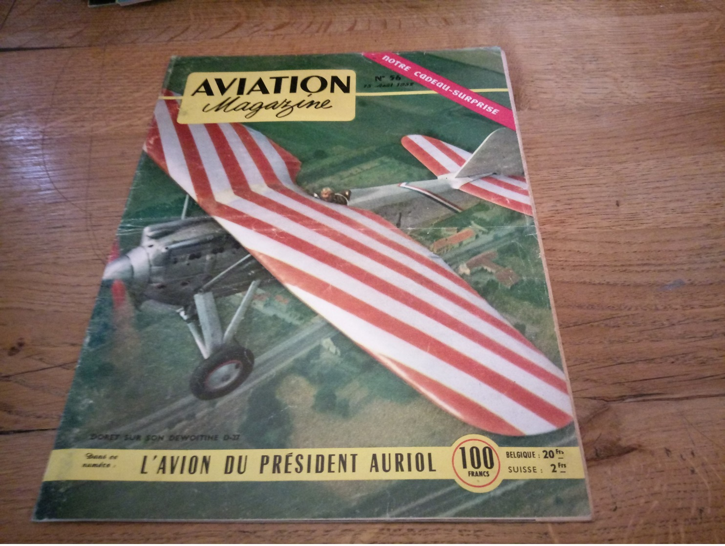 156/AVIATION MAGAZINE N°  56 Doret Sur Son Dewoitine D 27 , L Avion Du President Auriol - Aviation