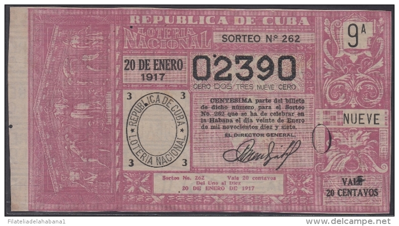 LOT-326  CUBA REPUBLIC OLD LOTTERY SORTEO DE LOTERIA N&ordm; 262 20/01/1917 - Lottery Tickets