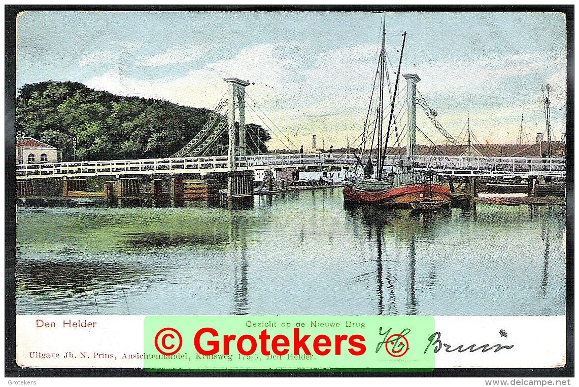 DEN HELDER De Nieuwe Brug Met Binnenvaartschip / Péniche 1903 - Den Helder